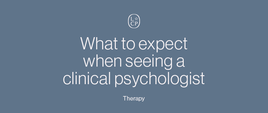 What to expect when seeing a clinical psychologist